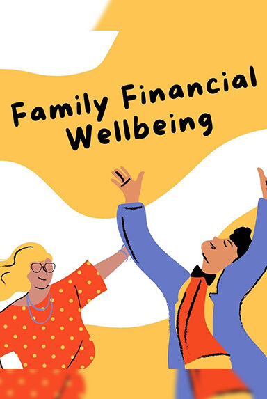 Family Financial Wellbeing - Best Planning for your Family